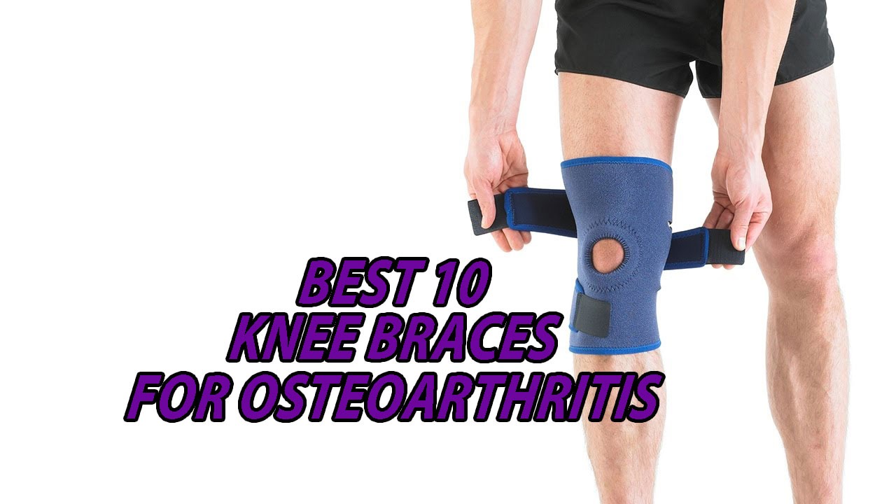 8 Best Knee Braces for Osteoarthritis Knee Pain - Profphysio